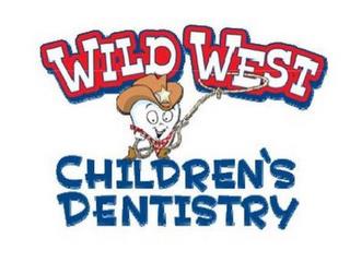 WILD WEST CHILDREN'S DENTISTRY trademark