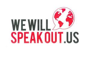 WE WILL SPEAK OUT.US trademark