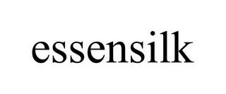 ESSENSILK trademark