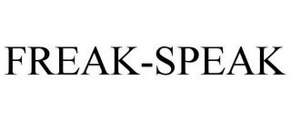 FREAK-SPEAK trademark