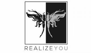 REALIZE YOU trademark