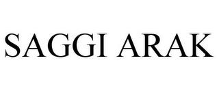 SAGGI ARAK trademark