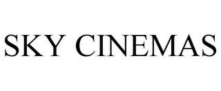 SKY CINEMAS trademark