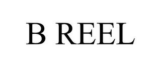 B REEL trademark