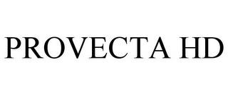 PROVECTA HD trademark