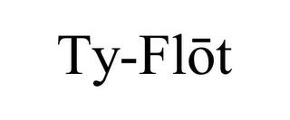 TY-FLOT trademark