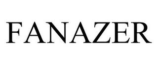 FANAZER trademark