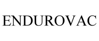 ENDUROVAC trademark