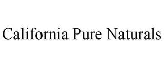 CALIFORNIA PURE NATURALS trademark