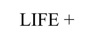 LIFE + trademark