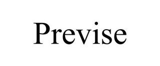 PREVISE trademark