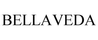 BELLAVEDA trademark