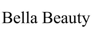 BELLA BEAUTY trademark