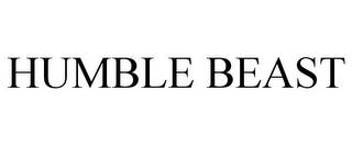 HUMBLE BEAST trademark