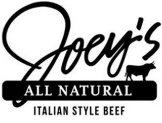 JOEY'S ALL NATURAL ITALIAN STYLE BEEF trademark