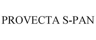 PROVECTA S-PAN trademark