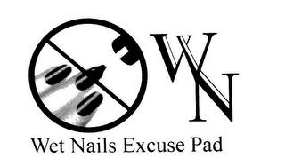 WET NAILS EXCUSE PAD WN trademark