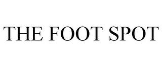 THE FOOT SPOT trademark