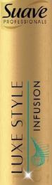 SUAVE PROFESSIONALS LUXE STYLE INFUSION trademark