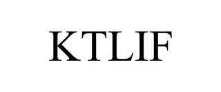 KTLIF trademark