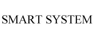 SMART SYSTEM trademark