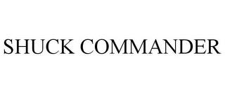 SHUCK COMMANDER trademark