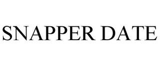 SNAPPER DATE trademark