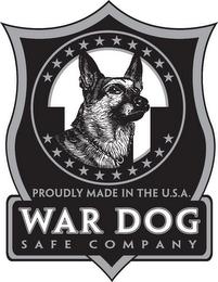 WAR DOG SAFE COMPANY PROUDLY MADE IN THE U.S.A. trademark