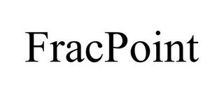 FRACPOINT trademark