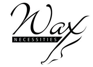 WAX NECESSITIES trademark