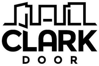 CLARK DOOR trademark