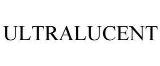 ULTRALUCENT trademark