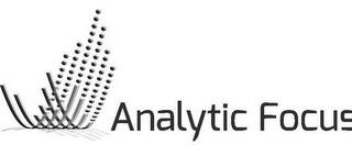 ANALYTIC FOCUS trademark