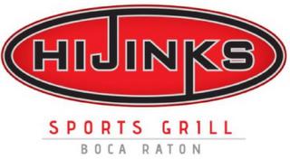 HIJINKS SPORTS GRILL BOCA RATON trademark