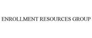 ENROLLMENT RESOURCES GROUP trademark