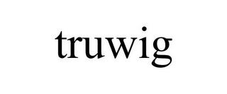 TRUWIG trademark