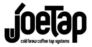 JOETAP COLD BREW COFFEE TAP SYSTEMS trademark