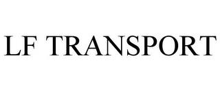 LF TRANSPORT trademark