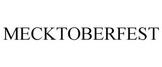 MECKTOBERFEST trademark