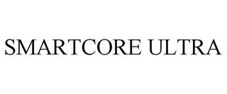 SMARTCORE ULTRA trademark