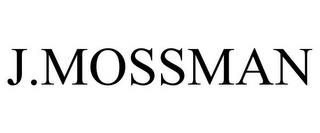 J.MOSSMAN trademark