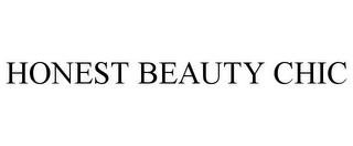 HONEST BEAUTY CHIC trademark