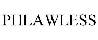 PHLAWLESS trademark