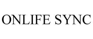 ONLIFE SYNC trademark