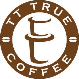 TT TRUE COFFEE trademark