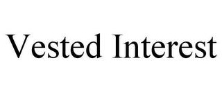 VESTED INTEREST trademark