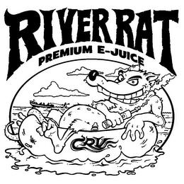 RIVER RAT PREMIUM E-JUICE CRV trademark