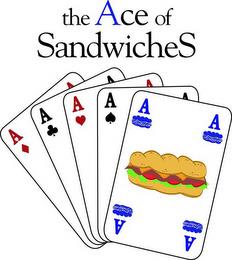 THE ACE OF SANDWICHES trademark