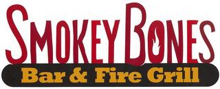 SMOKEY BONES BAR & FIRE GRILL trademark