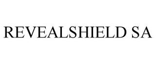 REVEALSHIELD SA trademark